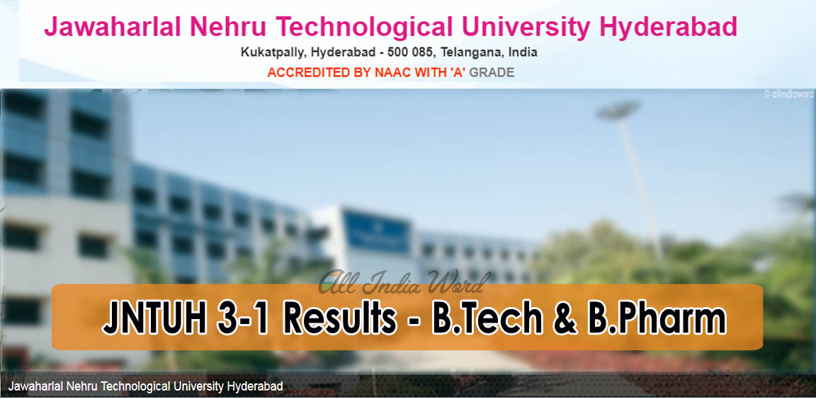 JNTUH 3 1 R15 R13 R09 Regular Supply Exam Results 2017 18